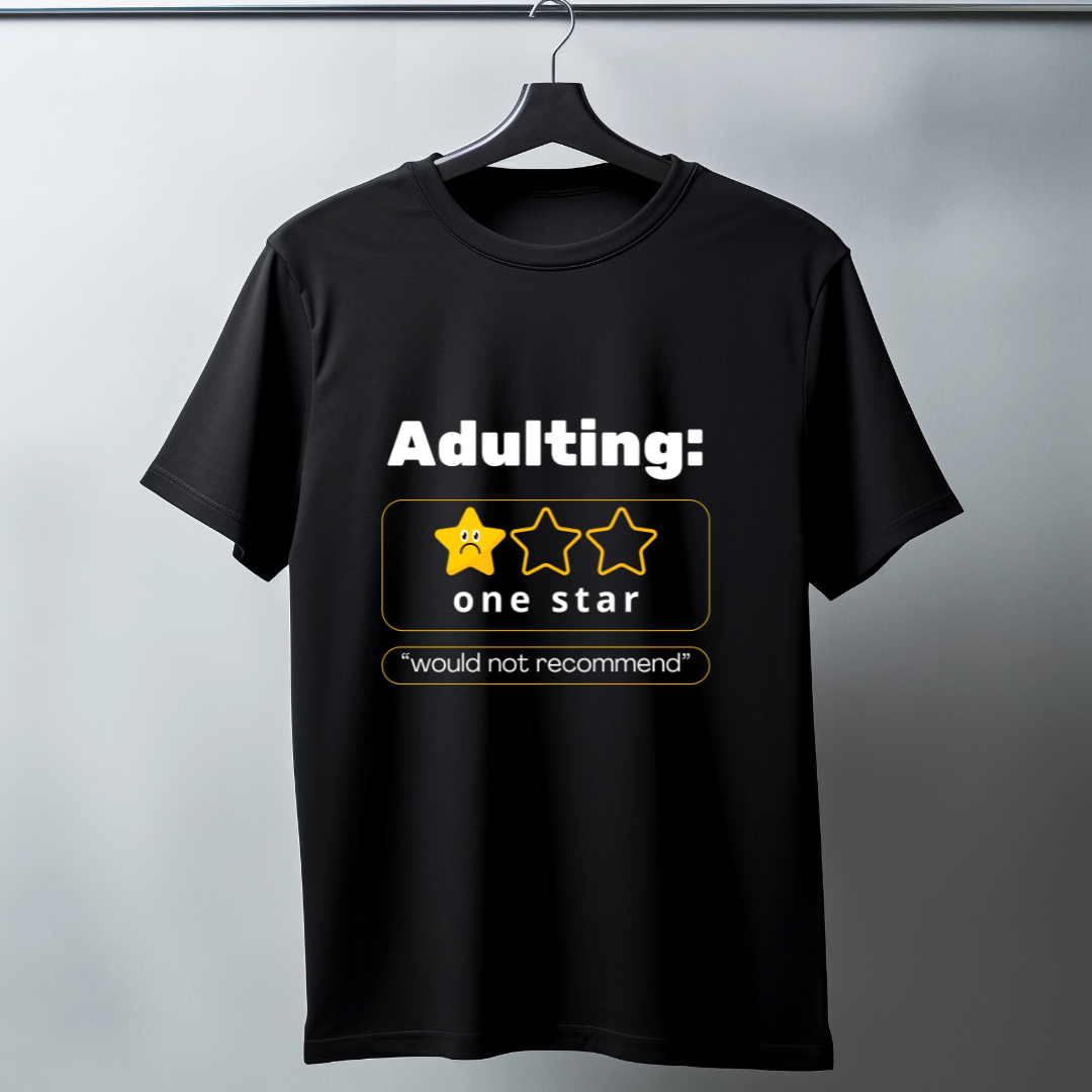 Adulting: Would Not Recommend – Men’s Graphic T-shirt