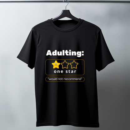 Adulting: Would Not Recommend – Men’s Graphic T-shirt